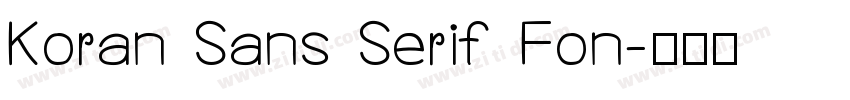 Koran Sans Serif Fon字体转换